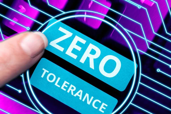 Podpis Koncepcyjny Zero Tolerancji Przegląd Biznesowy Odmowa Przyjęcia Antyspołecznych Zachowań — Zdjęcie stockowe