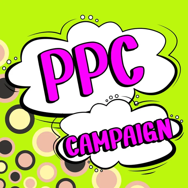 Conceptual Display Ppc Campaign Business Idea Use Ppc Order Promote — Stockfoto