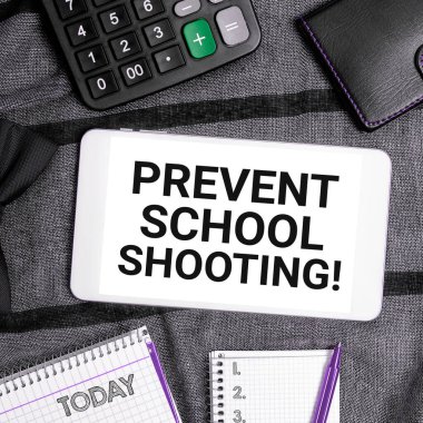 Writing displaying text Prevent School Shooting, Conceptual photo actions committed to terminate use of firearms in educational facilities