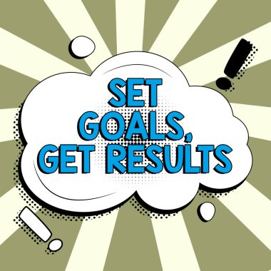 Set Hedeflerini Gösterme, Sonuçları Alma, İş Vitrini Bunları gerçekleştirmek için hedefler belirleme