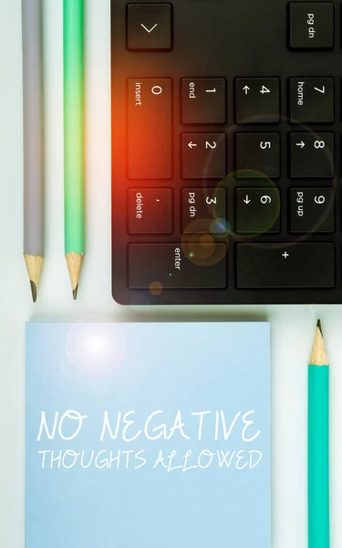 Scriere Mână Text Fără Gânduri Negative Permise Conceptul Internet Întotdeauna — Fotografie, imagine de stoc