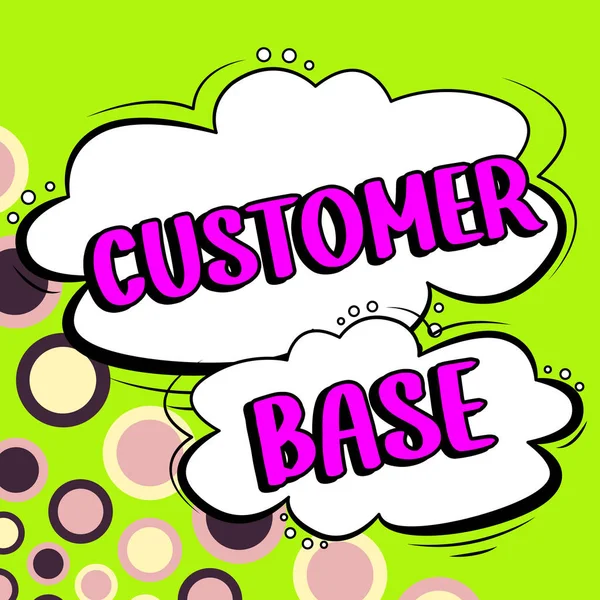 Conceptual Display Customer Base Business Idea Encourage Customers Buy Your — ストック写真