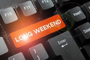 Uzun Hafta Sonu 'nu sunan metin başlığı, Uzun Tatil Sezonu Dinlendirici Dinlenme Zamanı