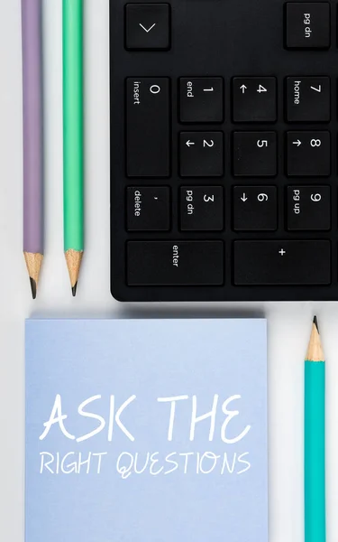 Text Caption Presenting Ask Right Questions Business Showcase Look Professional — Stockfoto