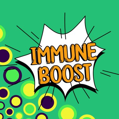 Handwriting text Immune Boost, Internet Concept being able to resist a particular disease preventing development of pathogens