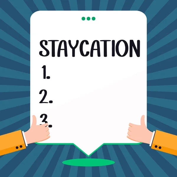 Handwriting Text Staycation Business Showcase Vacation Spent Ones Home Enjoying — Stock Photo, Image