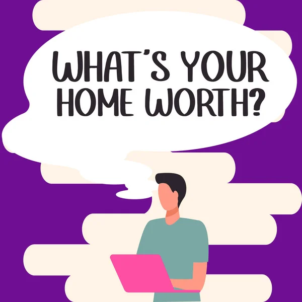 Εννοιολογική Απεικόνιση Whats Your Home Worth Επιχειρηματική Προσέγγιση Αξία Ενός — Φωτογραφία Αρχείου