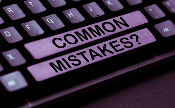 Handwriting text Common Mistakes, Internet Concept repeat act or judgement misguided or wrong
