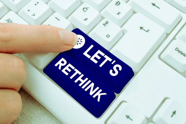 Textzeichen Mit Lets Rethink Word Afterthought Remember Rethink Reevaluate — Stockfoto