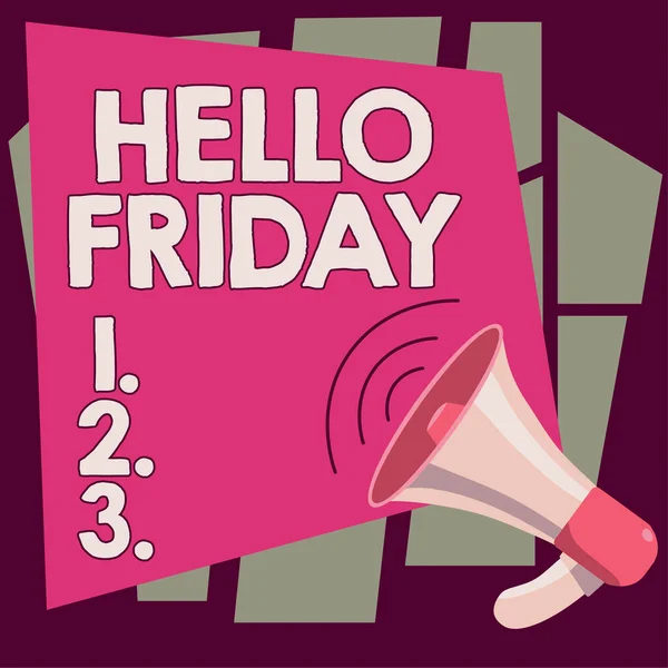 Conceptual display Hello Friday, Business concept Greetings on Fridays because it is the end of the work week