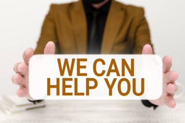 Handwriting text We Can Help You, Conceptual photo Support Assistance Offering Customer Service Attention
