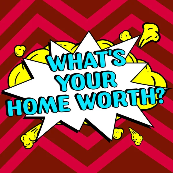 Εννοιολογική Απεικόνιση Whats Your Home Worth Επιχειρηματική Ιδέα Αξία Ενός — Φωτογραφία Αρχείου