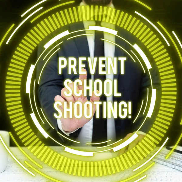 Inspiration Showing Sign Prevent School Shooting Conceptual Photo Actions Committed — Stockfoto