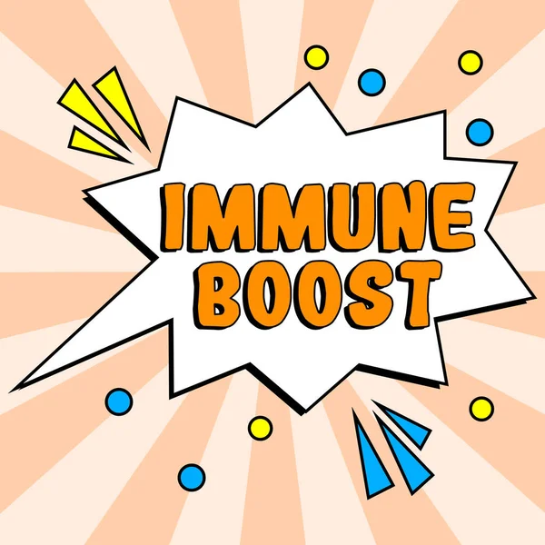 Sign displaying Immune Boost, Business overview being able to resist a particular disease preventing development of pathogens