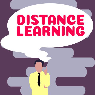 Sign displaying Distance Learning, Business overview educational lectures broadcasted over the Internet remotely