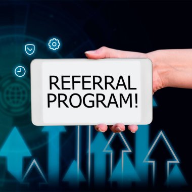 Inspiration showing sign Referral Program, Business overview sending own patient to another physician for treatment