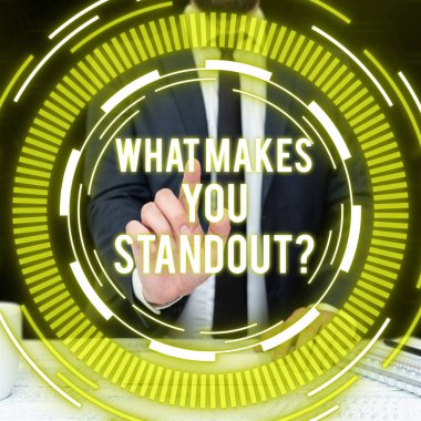 Text showing inspiration What Makes You Standout, Conceptual photo asking someone about his qualities
