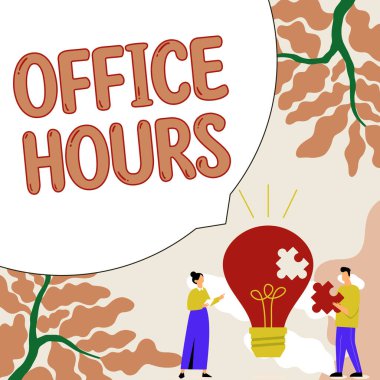 Inspiration showing sign Office Hours, Word Written on The hours which business is normally conducted Working time