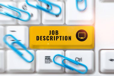 Kavramsal başlık Görev Tanımı, İş Genel Görünümü Bir konumun sorumluluklarını açıklayan bir belge