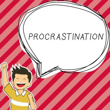 İlham işareti Erteleme, Gecikme Üzerine Yazılan Sözcük veya Erteleme Sıkıcı bir şey