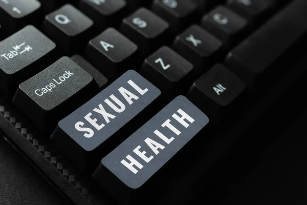Text Tecken Som Visar Sexuell Hälsa Affärsidé Friskare Kropp Tillfredsställande — Stockfoto