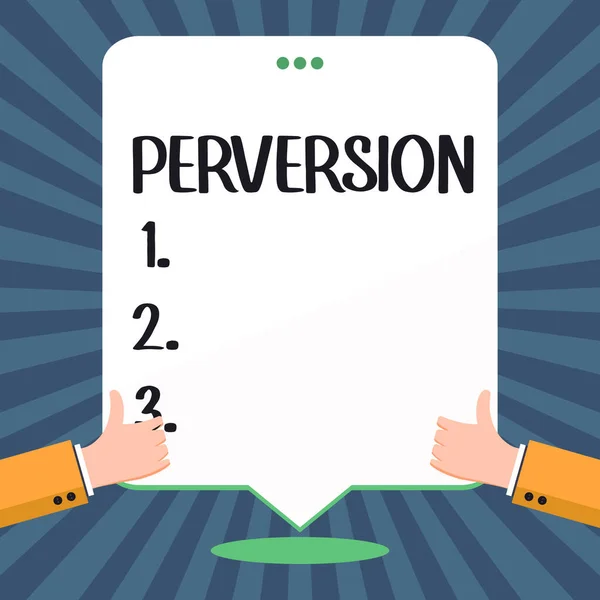 Text Sign Showing Perversion Business Concept Describes One Whose Actions — Stock Photo, Image