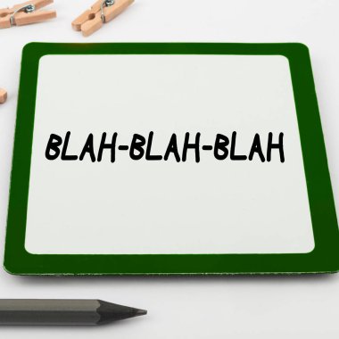 Conceptual caption Blah Blah Blah, Business overview Talking too much false information gossips non-sense speaking