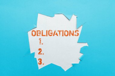 Conceptual caption Obligations, Business showcase Condition of being morally or legally bound to do something Debt