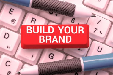 Markanızı İnşa Edin, Ticari Kimlik Tanıtımı Sözcüğü Yazılıyor