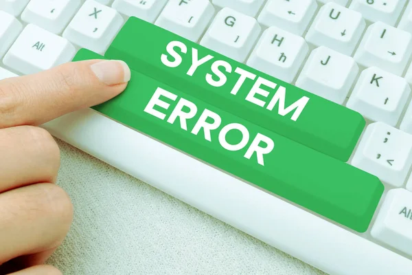 Hand writing sign System Error, Business overview Technological failure Software collapse crash Information loss