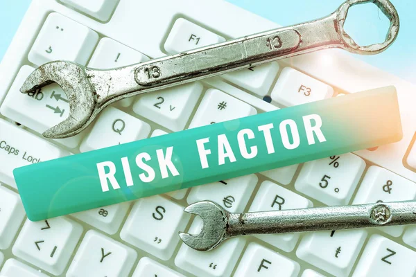Writing displaying text Risk Factor, Business showcase Something that rises the chance of a person developing a disease