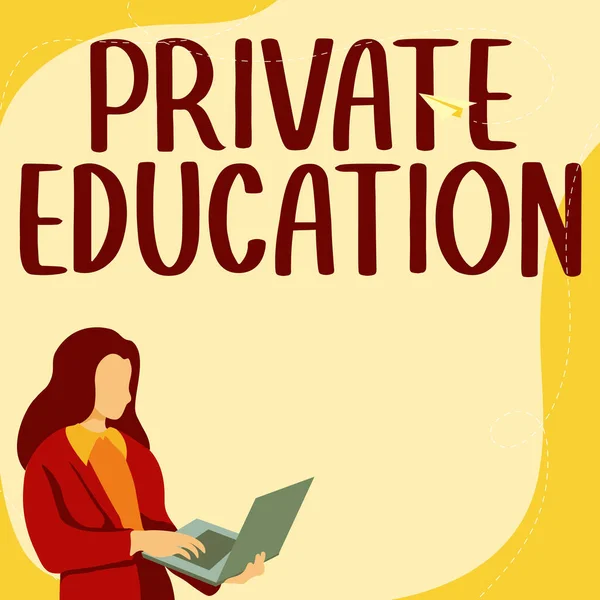 Text Sign Showing Private Education Business Overview Belonging Use Particular — Stockfoto