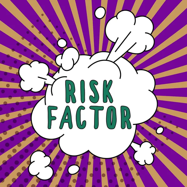 Text showing inspiration Risk Factor, Business idea Something that rises the chance of a person developing a disease