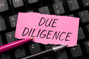 Handwriting text Due Diligence, Business showcase avoid harming other business property for an agreement