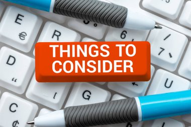 Sign displaying Things To Consider, Conceptual photo list to check or do it Shopping Schedule Time table