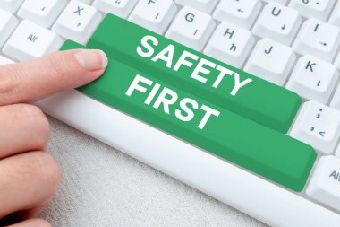 Önce güvenlik, iş konsepti gereksiz risklerden kaçınma güvenli yaşa dikkat et