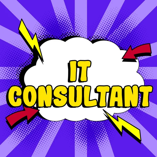 Hand writing sign It Consultant, Business concept Focuses on advising organizations how to manage their IT services