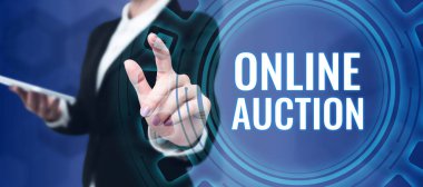 Text sign showing Online Auction, Business showcase process of buying and selling goods or services online