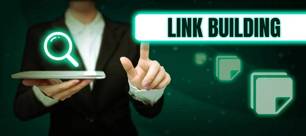 Inspiration showing sign Link Building, Business overview SEO Term Exchange Links Acquire Hyperlinks Indexed