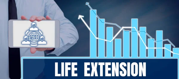 Sign displaying Life Extension, Internet Concept able to continue working for longer than others of the same kind