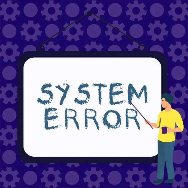 Text sign showing System Error, Concept meaning Technological failure Software collapse crash Information loss