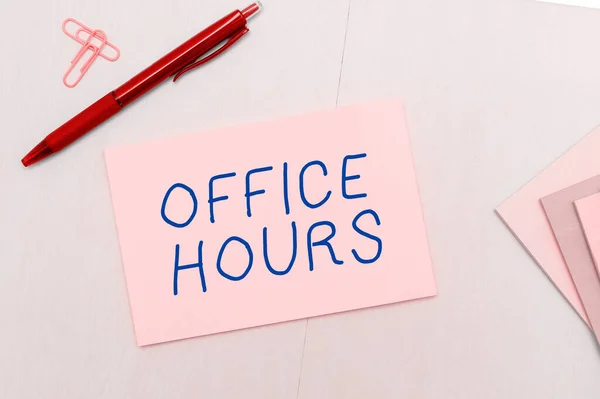 Señal Que Muestra Horas Oficina Palabra Para Las Horas Que — Foto de Stock