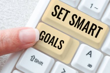 Akıllı Hedefler Belirleme, Kavramsal Fotoğraf Belirleme Ulaşılabilir Hedefler Belirleme İşaretleri İyi İş Planları Yap