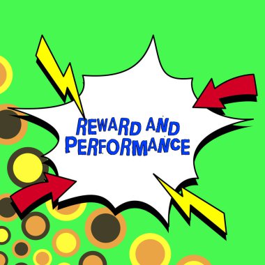 Inspiration showing sign Reward And Performance, Business approach Given in recognition of service effort achievement Prize Gift