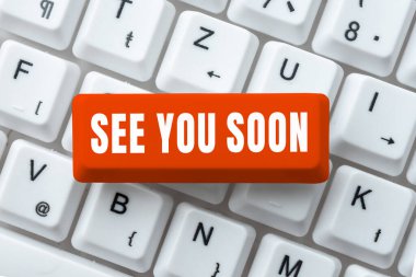 El yazısı işareti. Görüşürüz. İnternet kavramı birine veda etmek ve yakında tekrar buluşmak için kullanılır.