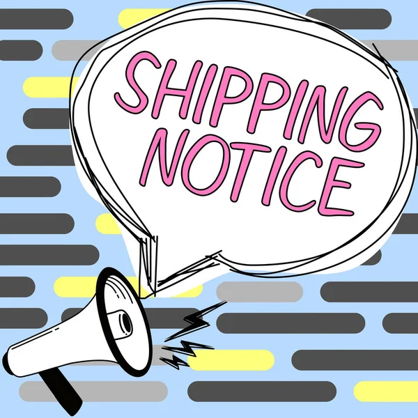 Writing Displaying Text Shipping Notice Word Written Ships Considered Collectively — Stock Photo, Image