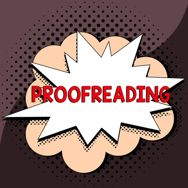 Ruční Psaní Znamení Proofreading Obchodní Vitrína Akt Čtení Značení Pravopisu — Stock fotografie
