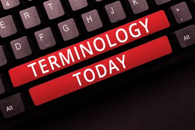 Text sign showing Terminology, Business showcase Terms used with particular technical application in studies