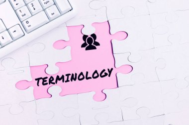 Conceptual caption Terminology, Business approach Terms used with particular technical application in studies