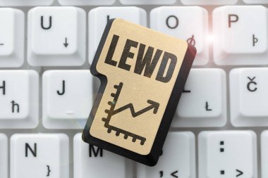 Handwriting text Lewd, Internet Concept filthy, crude and offensive in a sexual way